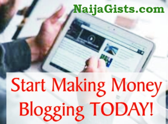 How to make money from blogging in nigeria