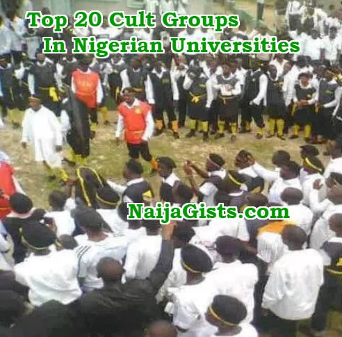 top 20 cult groups nigerian universities