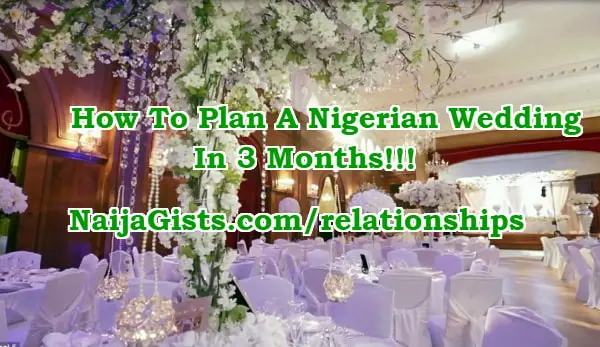 how to plan nigerian wedding 3 months 90 days