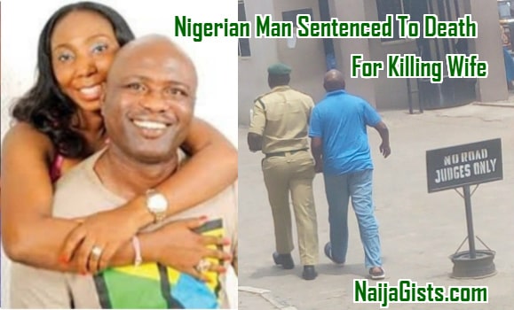 nigerian man sentenced death killing wife