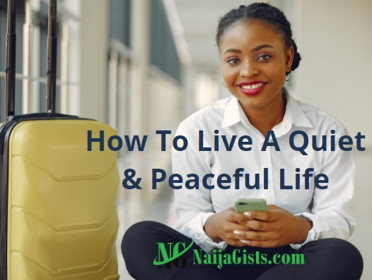 how to live a quiet peaceful life