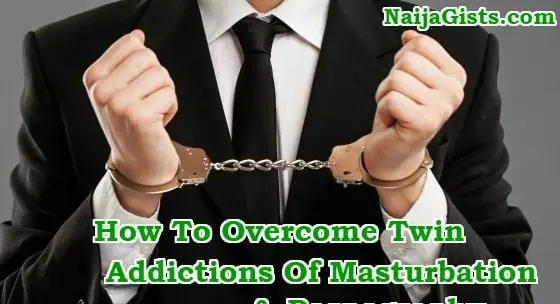 how can i overcome masturbation for life