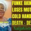 funke akindele mother cause death